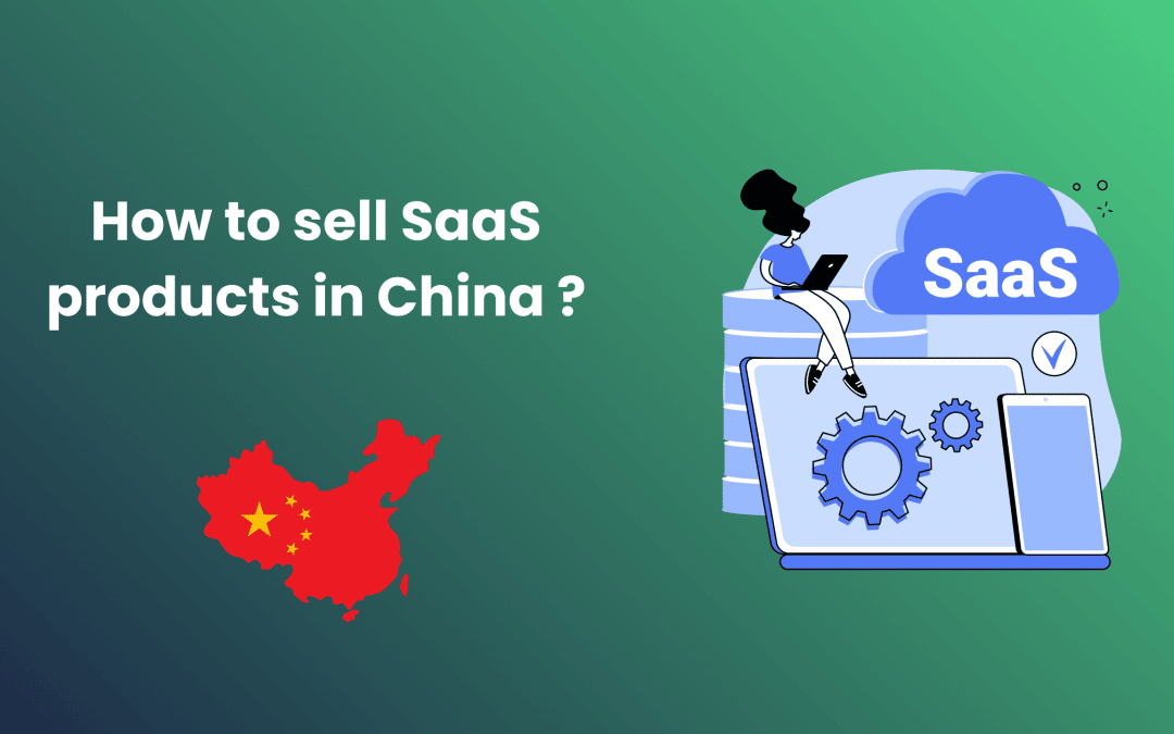 How to sell saas products in china