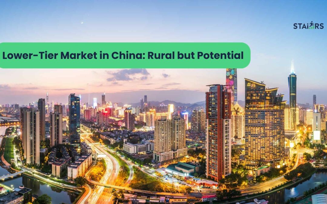 Lower-Tier Market in China: Rural but Potential