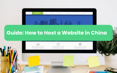 Step-to-Step Guide: How to Host a Website in China