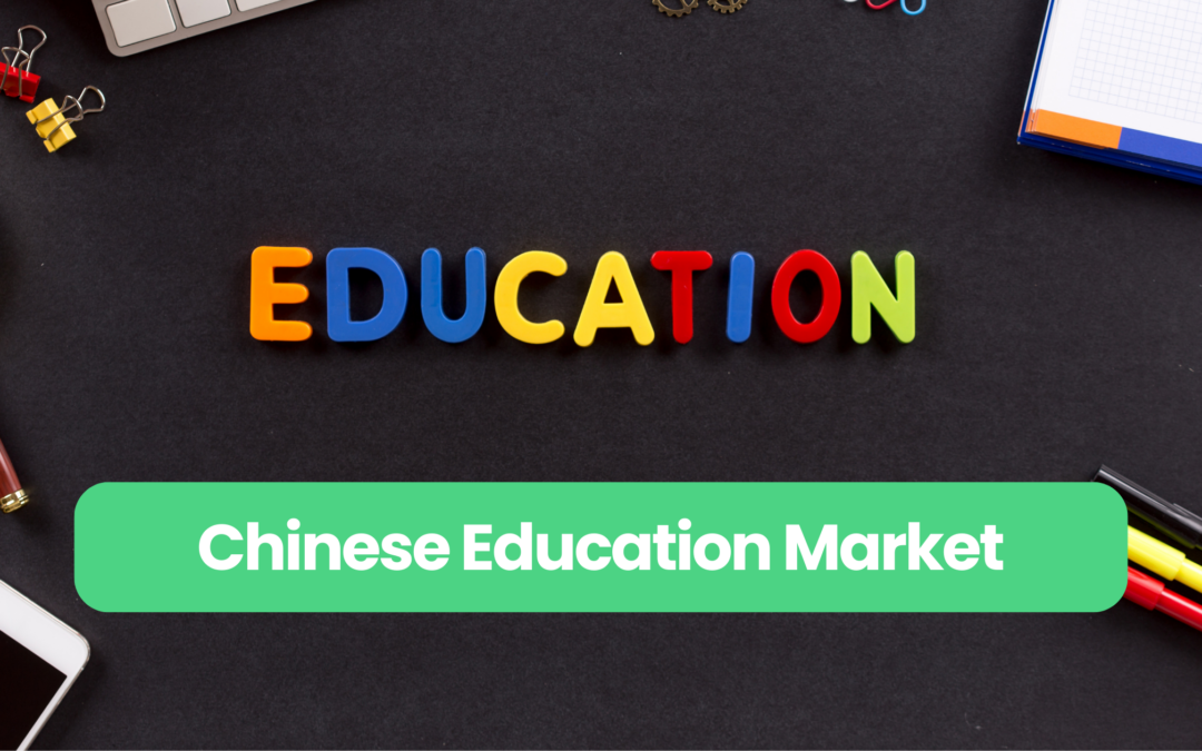 how to succeed in Chinese Education Market
